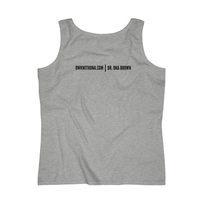 "Own With Ona" Women's Lightweight Tank Top